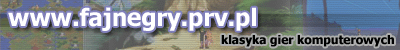 fajnegry.prv.pl - strona powiecona klasyce gier komputerowych